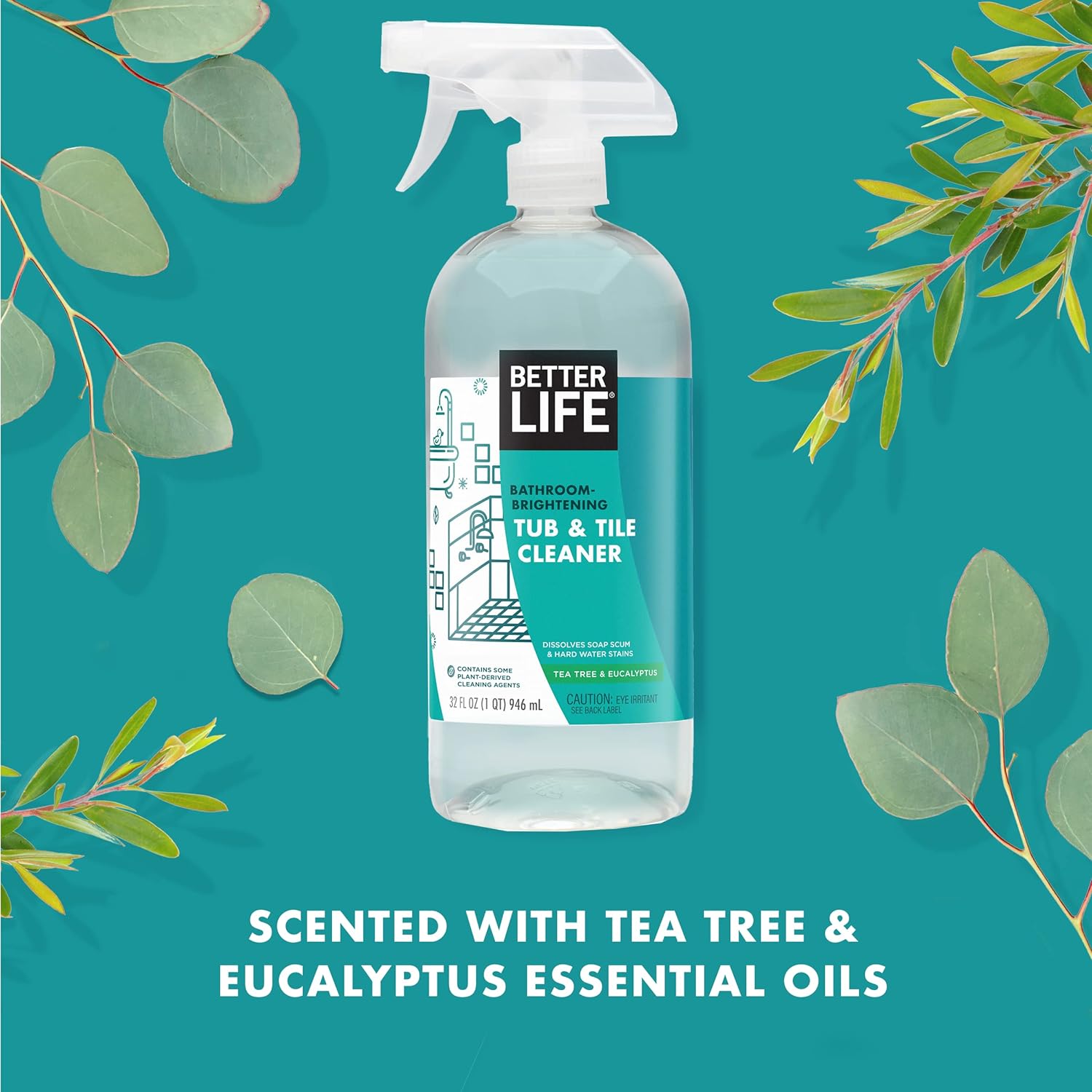 Better Life Natural Tub and Tile Cleaner, Tea Tree & Eucalyptus, 32 Fl Oz